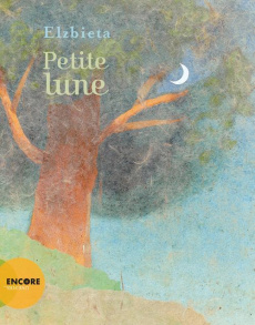 Petite lune - ELZBIETA