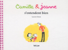 Camille & Jeanne s'entendent bien - Simon Laurent