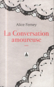 La conversation amoureuse - Ferney Alice