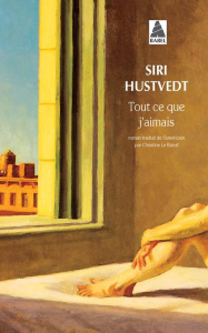 Tout ce que j'aimais - Hustvedt Siri ; Le Boeuf Christine