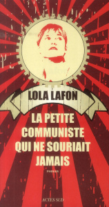 La petite communiste qui ne souriait jamais - Lafon Lola