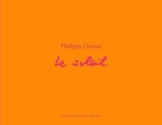 Le soleil - Dumas Philippe