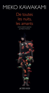 De toutes les nuits, les amants - Kawakami Mieko - Honnoré Patrick