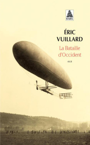 La bataille d'Occident - Vuillard Eric