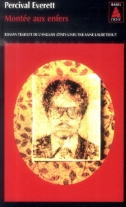 Montée aux enfers - Everett Percival ; Tissut Anne-Laure