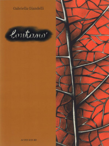 Lontano de Gabriella Giandelli - Giandelli Gabriella ; Lataillade Charlotte