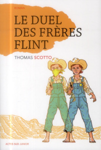 Le duel des frères Flint - Scotto Thomas