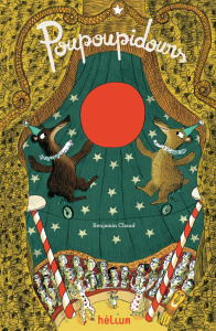 Poupoupidours - Chaud Benjamin