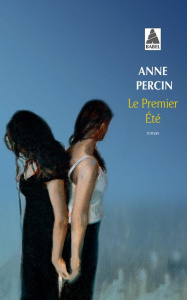 Le premier été - Percin Anne
