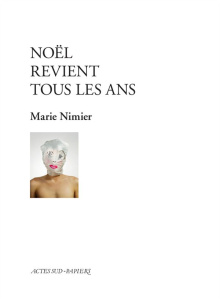 Noël revient tous les ans - Nimier Marie