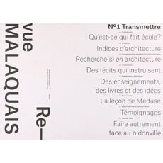 Revue Malaquais N° 1 : Transmettre - Seraji Nasrine