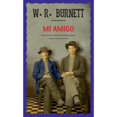 Mi amigo - Burnett William Riley ; Duvignaud Fabienne ; Taver
