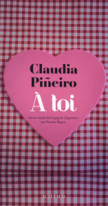A toi - Pineiro Claudia ; Magras Romain
