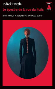 Melchior l'apothicaire Tome 2 : Le Spectre de la rue du Puits - Hargla Indrek ; Ollivry Jean-Pascal