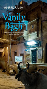 Vanity Bagh - Salim Anees ; Auzoux Eric