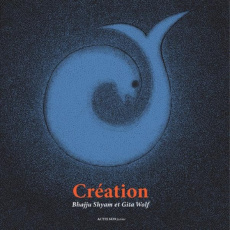 Création - Shyam Bhajju ; Wolf Gita