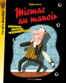 Micmac au manoir - PRONTO