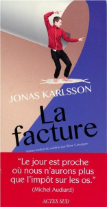 La facture - Karlsson Jonas ; Cassaigne Rémi