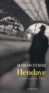 Hendaye - Eymar Marcos ; Bleton Claude