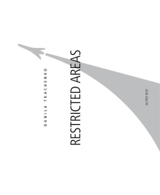 Restricted Areas - Tkachenko Danila ; De Bruycker Daniel