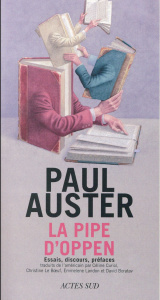 La pipe d'Oppen - Auster Paul ; Curiol Céline ; Le Boeuf Christine ;