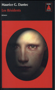 Les résidents - Dantec Maurice Georges