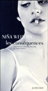 Les conséquences - Weijers Niña ; Maufroy Sandrine
