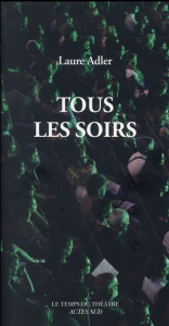 Tous les soirs - Adler Laure