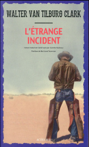 L'étrange incident - Van Tilburg Clark Walter ; Guéneux Camille ; Taver