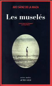 Milo Malart : Les muselés - Sáinz de la Maza Aro ; Mestre Serge