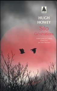 Silo Générations - Howey Hugh ; Manceau Laure
