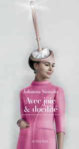 Avec joie et docilité - Sinisalo Johanna ; Colin du Terrail Anne