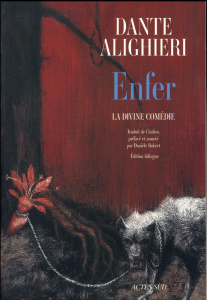 La divine comédie : Enfer. Edition bilingue français-italien - Alighieri Dante ; Robert Danièle