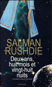 Deux ans, huit mois et vingt-huit nuits - Rushdie Salman ; Meudal Gérard
