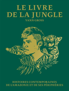 Le livre de la jungle - Gross Yann