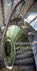 Le mobile - Cercas Javier ; Grujicic Aleksandar ; Beyer Elisab