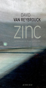 Zinc - Van Reybrouck David ; Noble Philippe