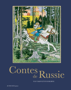 Contes de Russie - Bilibine Ivan ; Térouanne Cécile