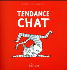 Tendance chat - Monfreid Dorothée de