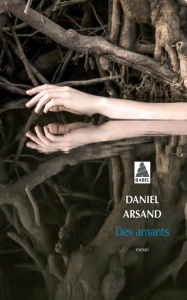 Des amants - Arsand Daniel