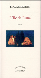 L'île de Luna - Morin Edgar