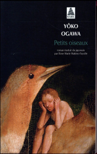 Petits oiseaux - Ogawa Yoko ; Makino-Fayolle Rose-Marie
