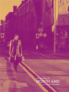 North End. Edition bilingue français-anglais - Lay Géraldine ; McLiam Wilson Robert