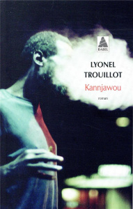 Kannjawou - Trouillot Lyonel