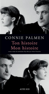 Ton histoire. Mon histoire - Palmen Connie ; Ounanian Arlette
