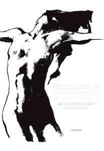 Annoncer la couleur - Velter André ; Pignon-Ernest Ernest