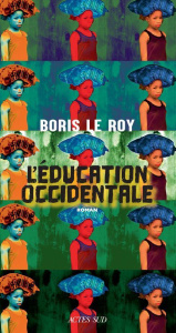 L'éducation occidentale - Le Roy Boris