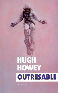 Outresable - Howey Hugh ; Arson Thierry
