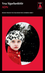 ADN - Sigurdardóttir Yrsa ; Mercy Catherine