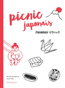 Picnic japonais - Baudisova Monika - Trilla Jordi - Palenicek Jean-G